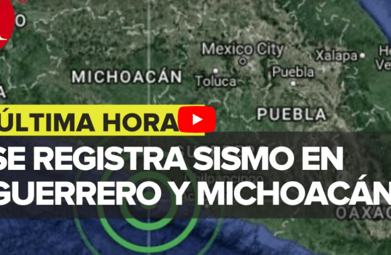 Sismo de magnitud 5.3 se siente en Guerrero; se percibe en CdMx