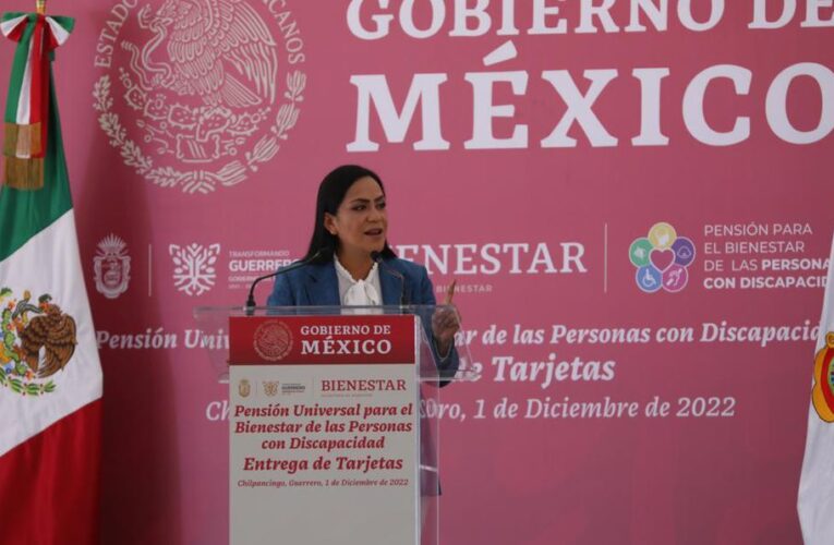 Bienestar y Guerrero concretan universalidad de pensión para personas con discapacidad