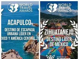 Acapulco e Ixtapa Zihuatanejo son reconocidos por el World Travel Awards 2023